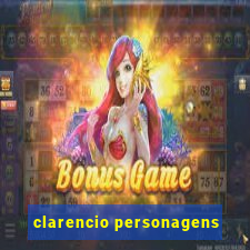 clarencio personagens